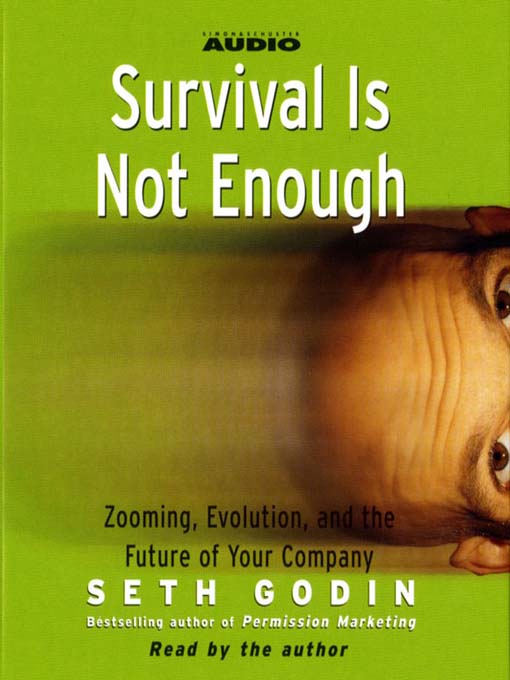 Title details for Survival is not Enough by Seth Godin - Wait list